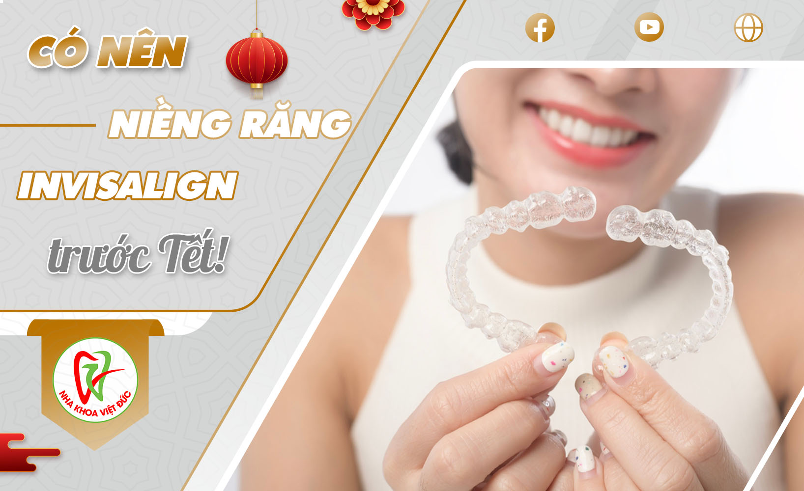 CÓ NÊN NIỀNG RĂNG INVISALIGN TRƯỚC TẾT!